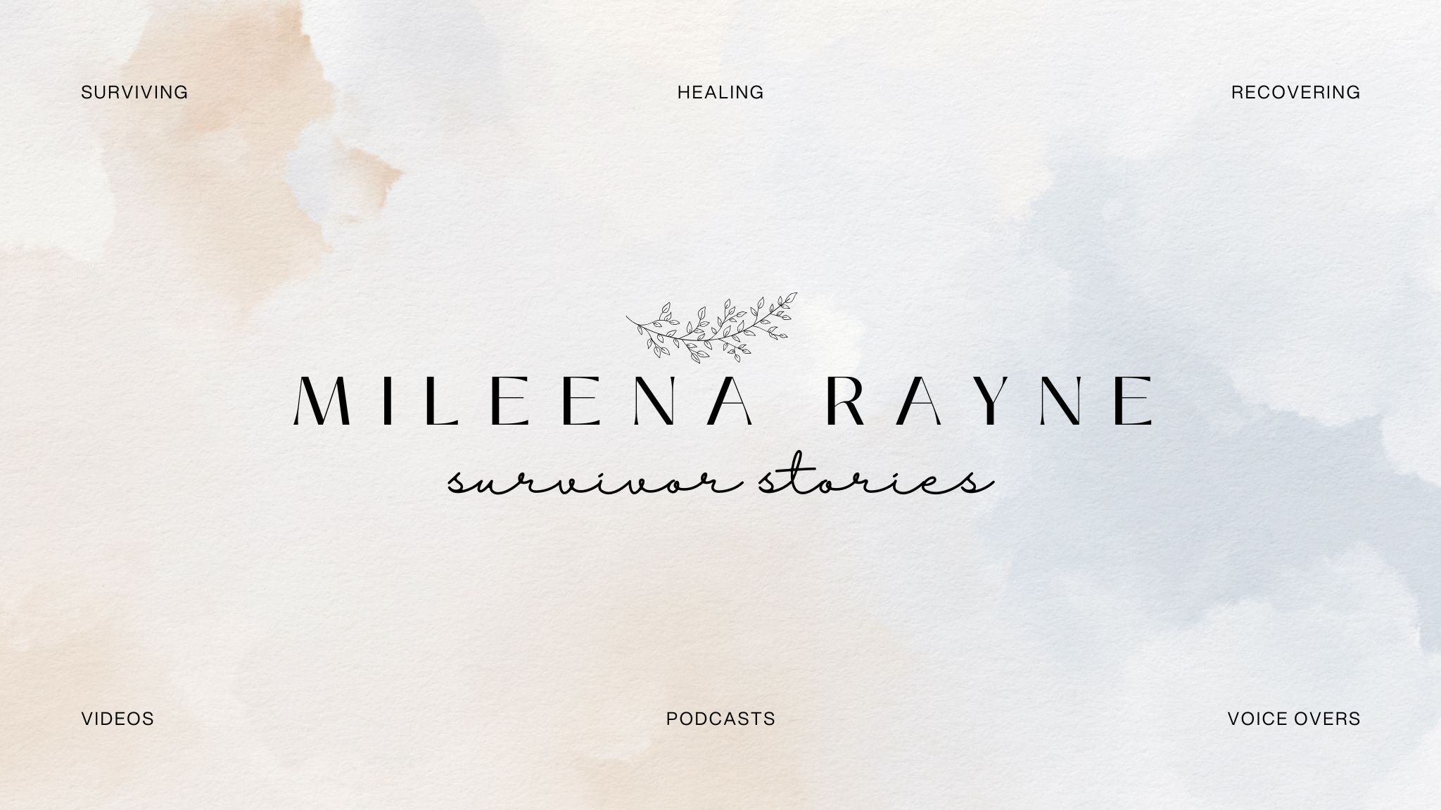 Mileena Rayne Survivor Stories Podcast