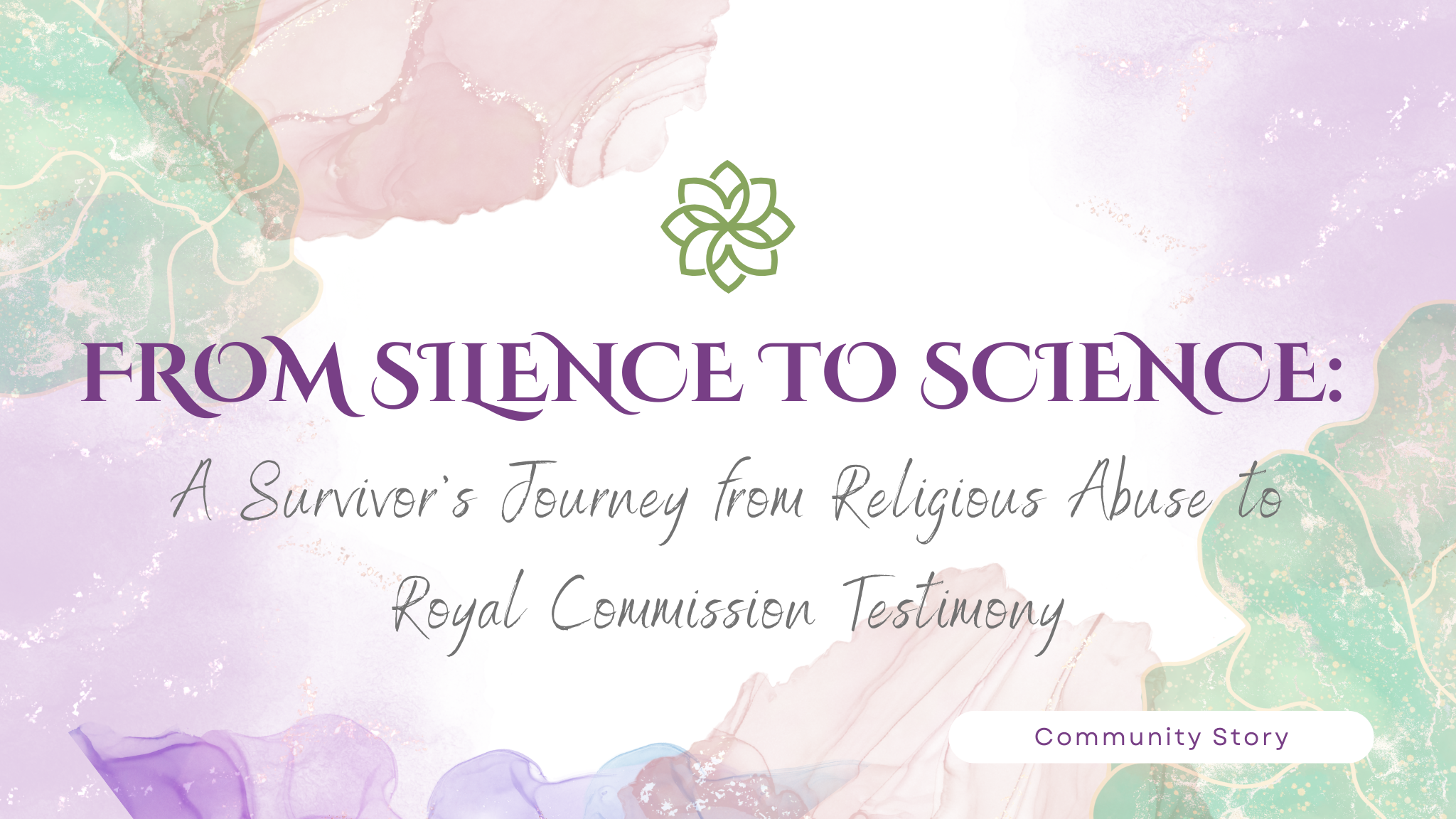 Artwork for From Silence to Science: A Survivor's Journey from Religious Abuse to Royal Commission Testimony