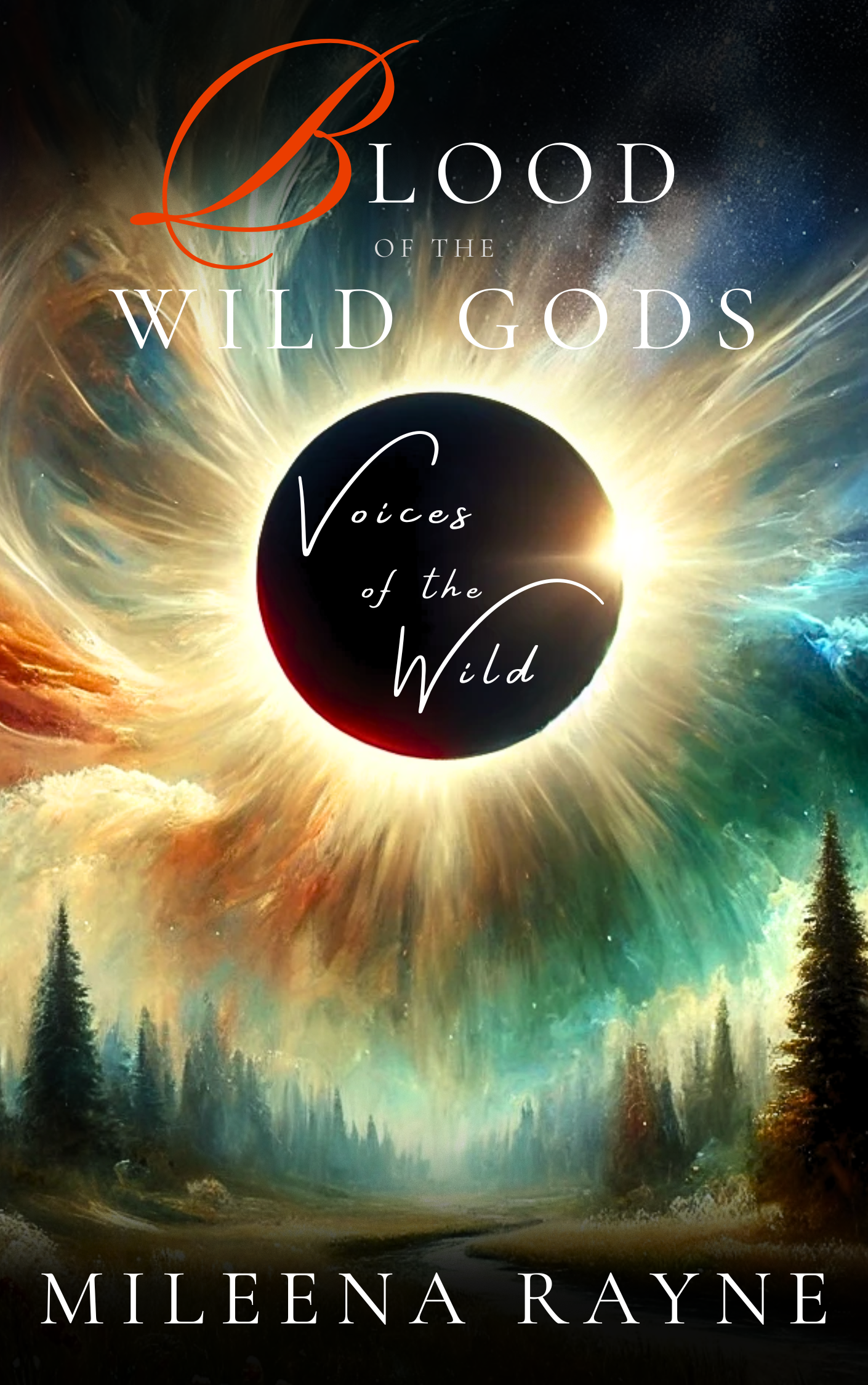 Blood of the Wild Gods: Voices of the Wild